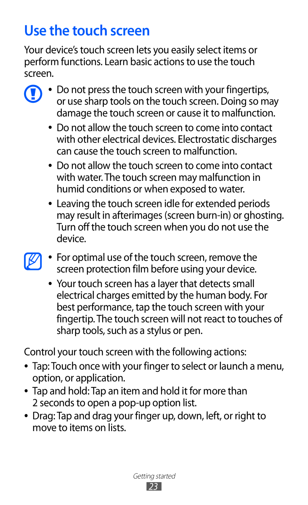 Samsung GT-I9103MAABGL, GT-I9103MAAATO, GT-I9103MAATUR, GT-I9103MAADBT, GT-I9103MAAYOG, GT-I9103MAAFOP Use the touch screen 