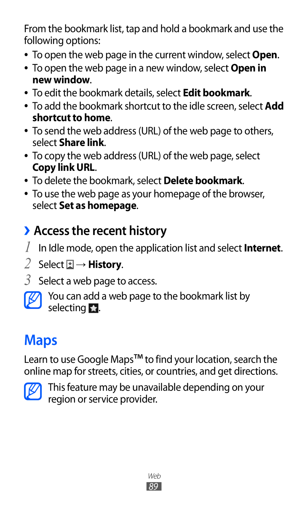 Samsung GT-I9103MAASER, GT-I9103MAAATO, GT-I9103MAATUR, GT-I9103MAADBT, GT-I9103MAAYOG manual Maps, ››Access the recent history 