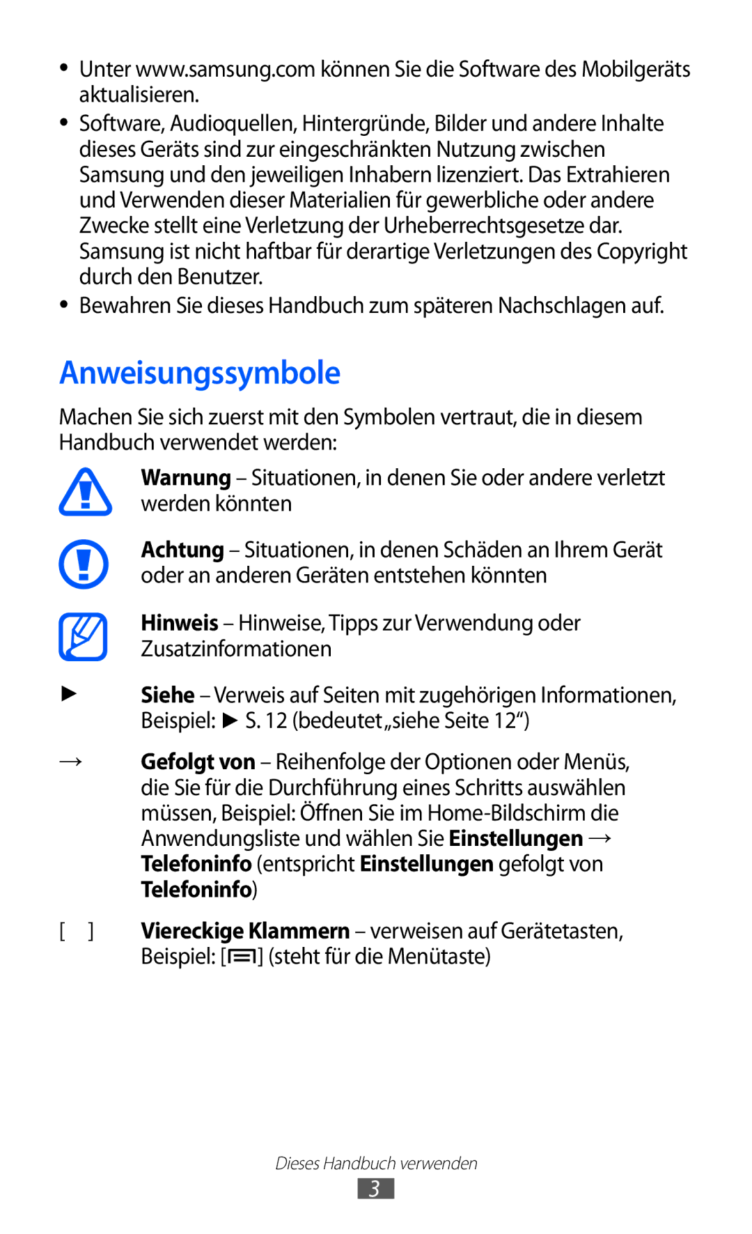 Samsung GT-I9103MAAATO, GT-I9103MAATUR, GT-I9103MAADBT manual Anweisungssymbole, Beispiel steht für die Menütaste 