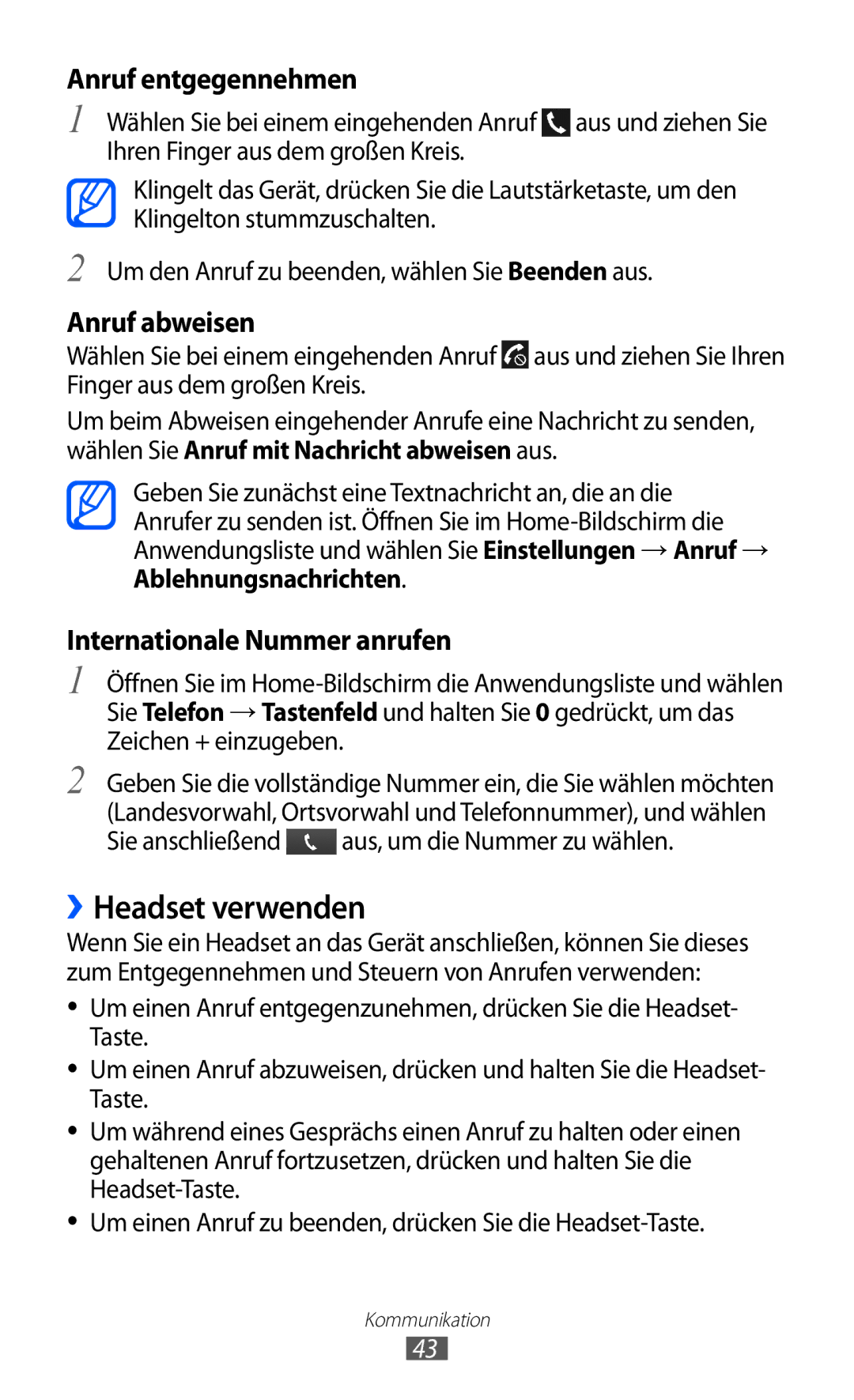 Samsung GT-I9103MAATUR, GT-I9103MAAATO, GT-I9103MAADBT ››Headset verwenden, Sie anschließend aus, um die Nummer zu wählen 