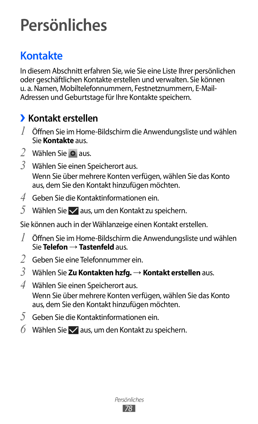 Samsung GT-I9103MAAATO manual Persönliches, ››Kontakt erstellen, Wählen Sie Zu Kontakten hzfg. → Kontakt erstellen aus 