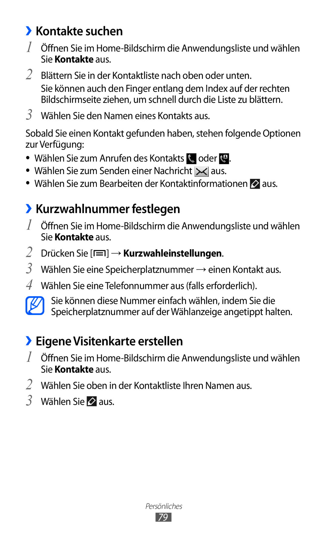 Samsung GT-I9103MAATUR, GT-I9103MAAATO manual ››Kontakte suchen, ››Kurzwahlnummer festlegen, ››Eigene Visitenkarte erstellen 