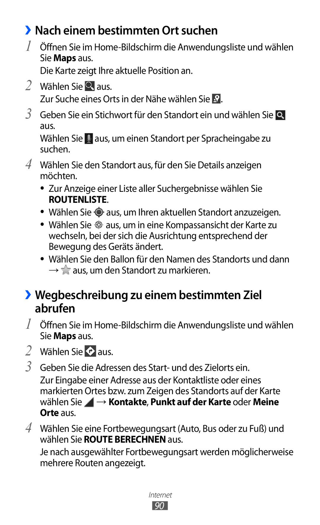 Samsung GT-I9103MAAATO manual ››Nach einem bestimmten Ort suchen, ››Wegbeschreibung zu einem bestimmten Ziel abrufen 