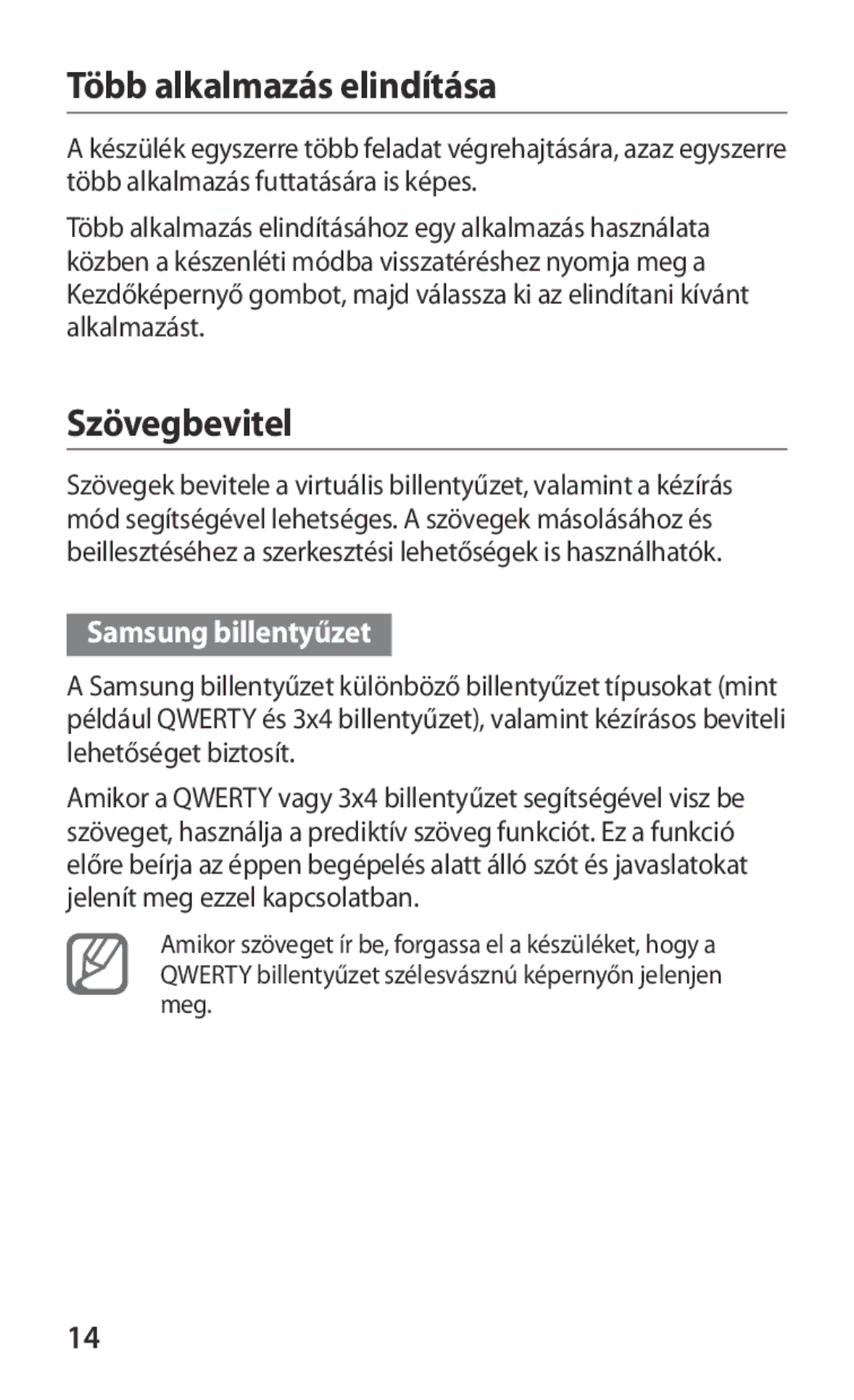 Samsung GT-I9103MAAPAN, GT-I9103MAADBT, GT-I9103MAADRE manual Több alkalmazás elindítása, Szövegbevitel, Samsung billentyűzet 