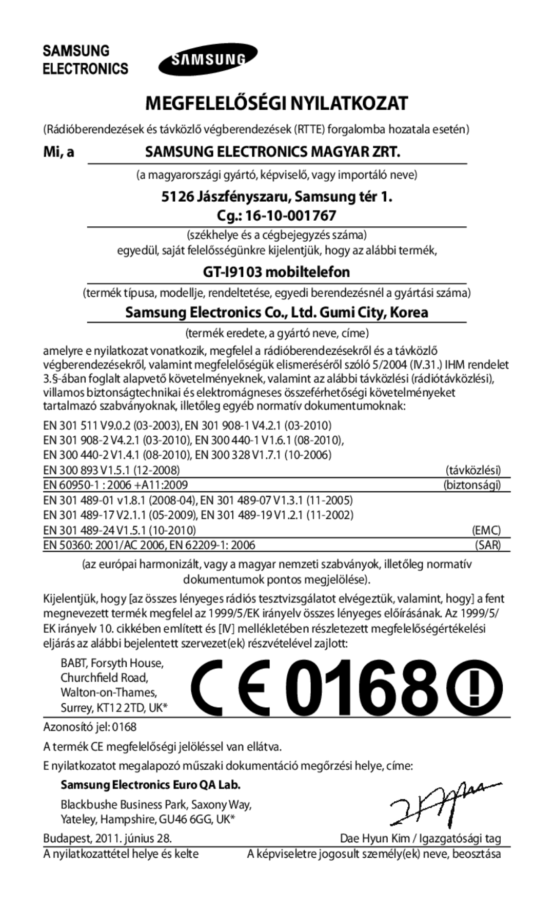 Samsung GT-I9103MAADRE, GT-I9103MAADBT, GT-I9103MAAPAN, GT-I9103MAACOA manual Megfelelőségi Nyilatkozat, Mi, a 