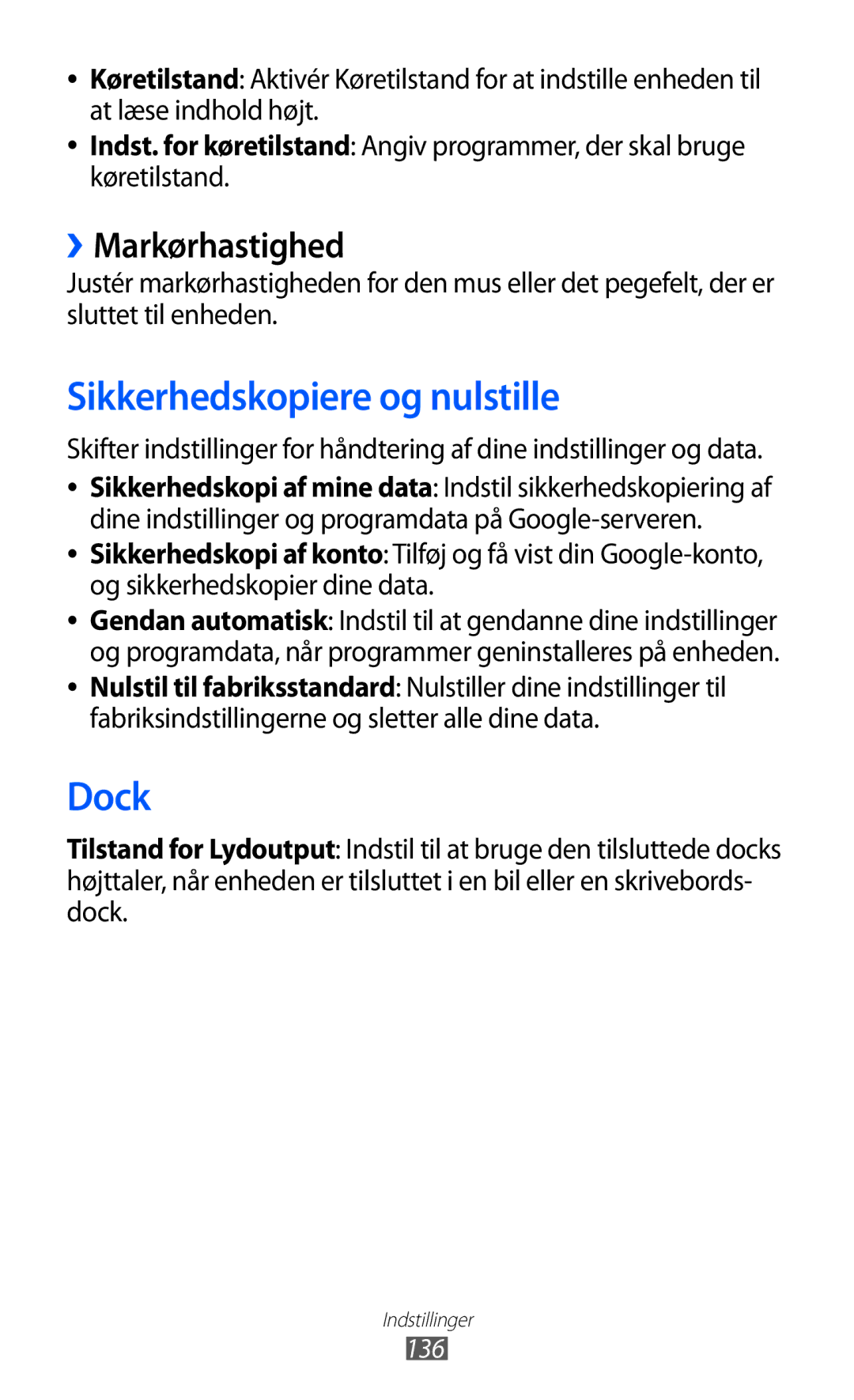 Samsung GT-I9103MAANEE manual Sikkerhedskopiere og nulstille, Dock, ››Markørhastighed 