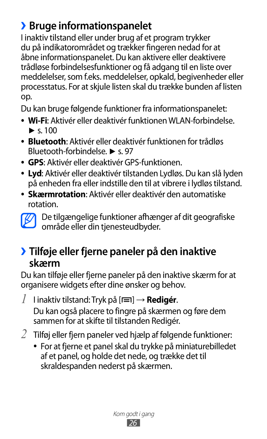 Samsung GT-I9103MAANEE manual ››Bruge informationspanelet, ››Tilføje eller fjerne paneler på den inaktive skærm 