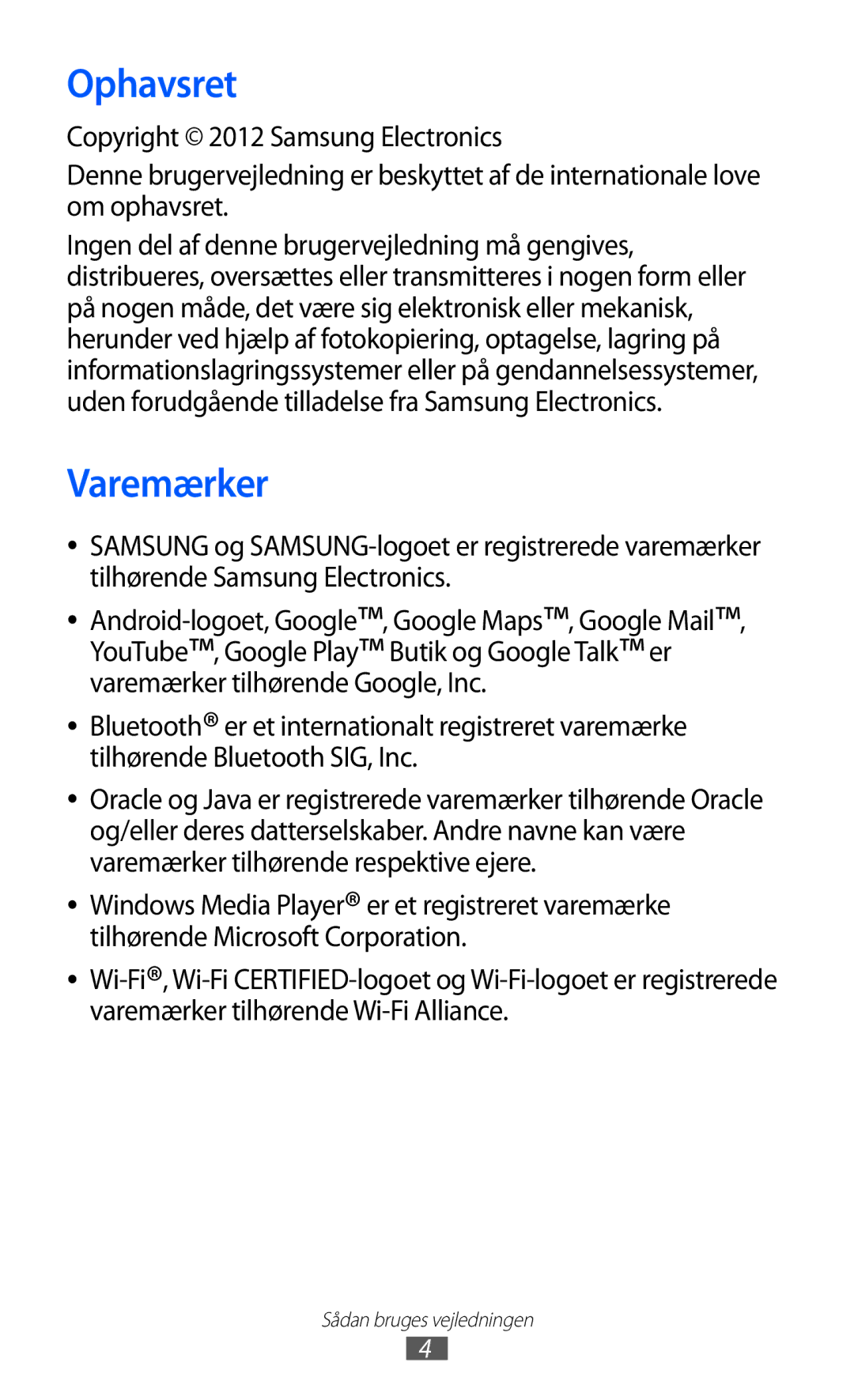 Samsung GT-I9103MAANEE manual Ophavsret, Varemærker 