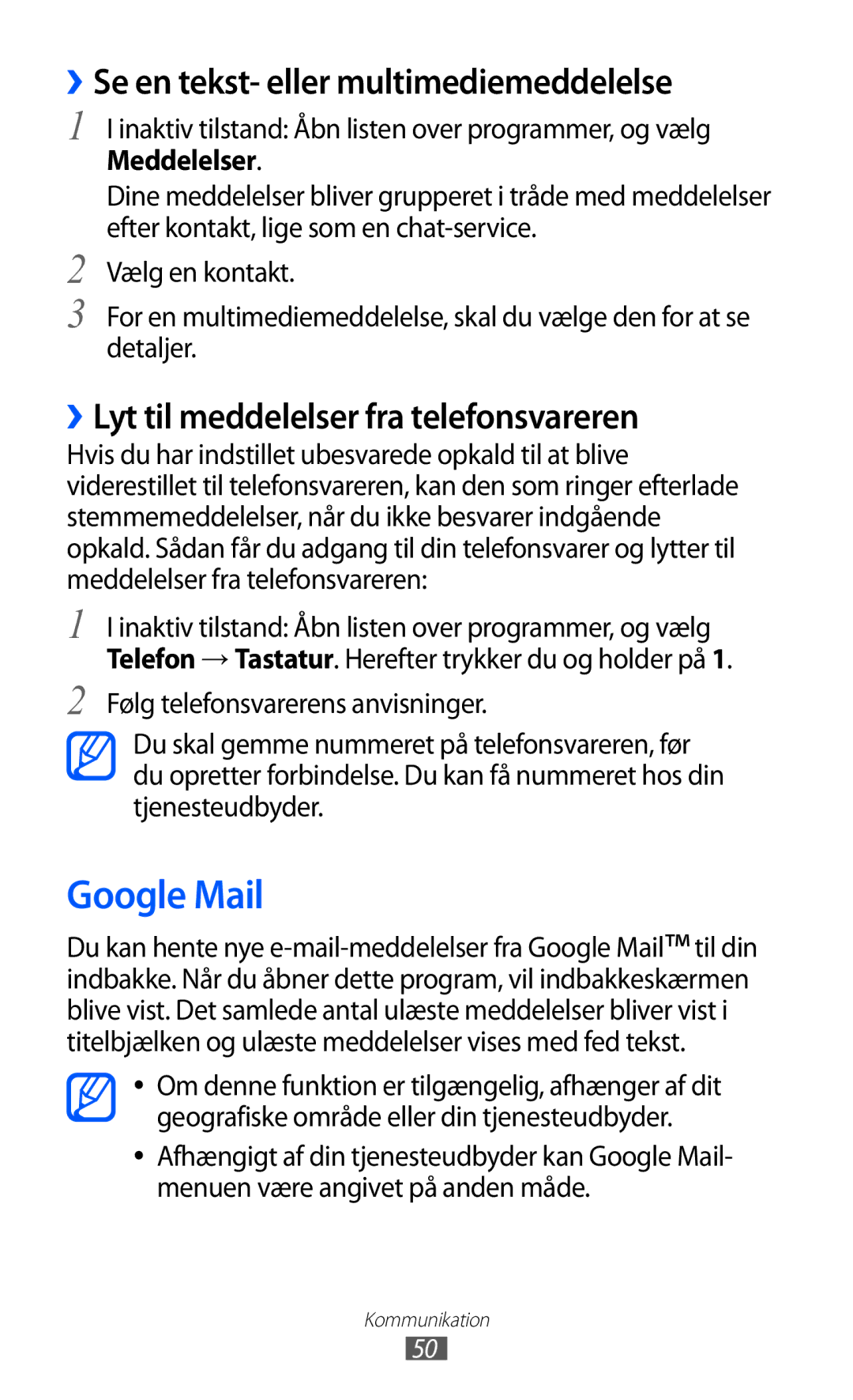 Samsung GT-I9103MAANEE Google Mail, ››Se en tekst- eller multimediemeddelelse, ››Lyt til meddelelser fra telefonsvareren 