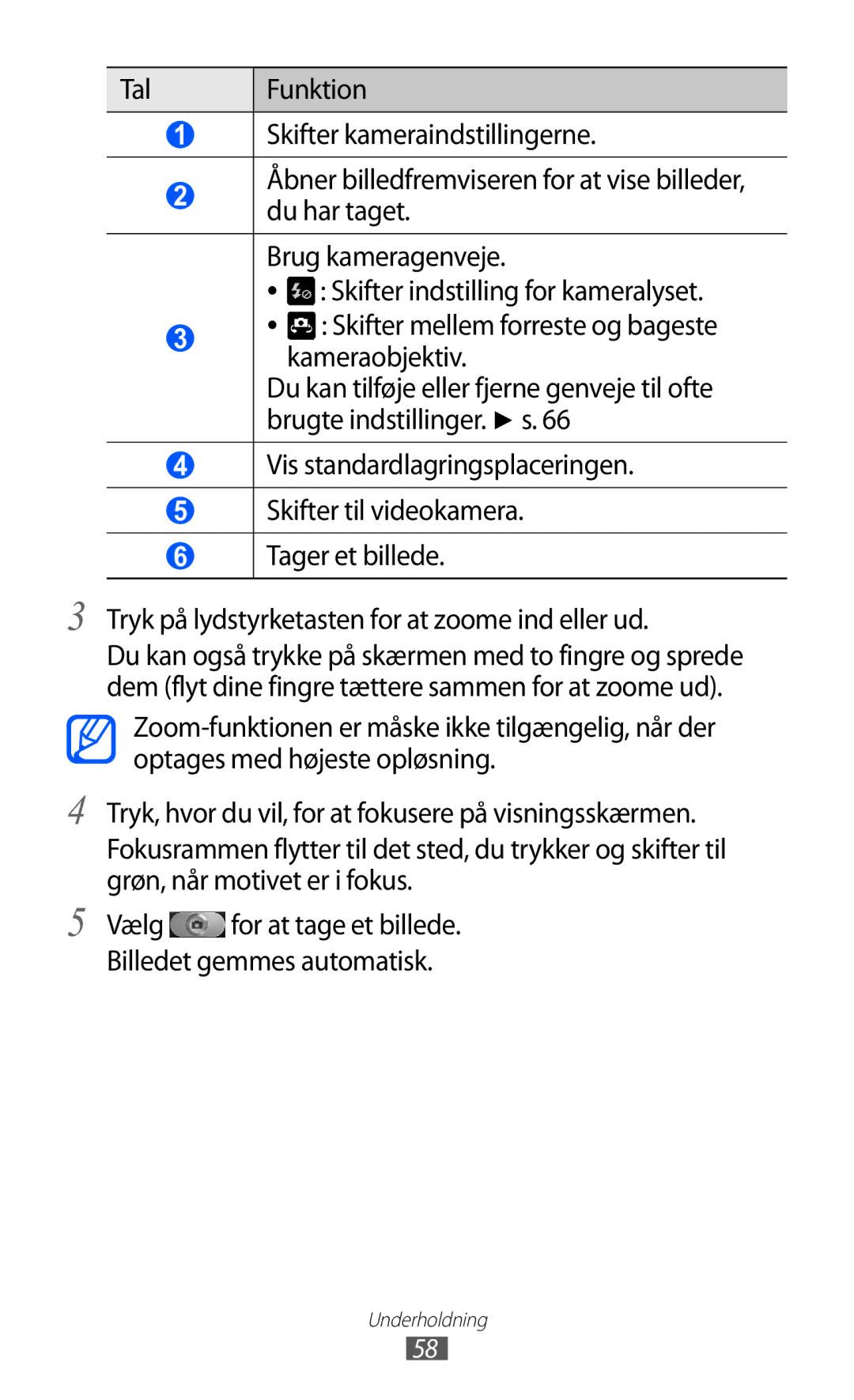 Samsung GT-I9103MAANEE manual Vælg for at tage et billede. Billedet gemmes automatisk 