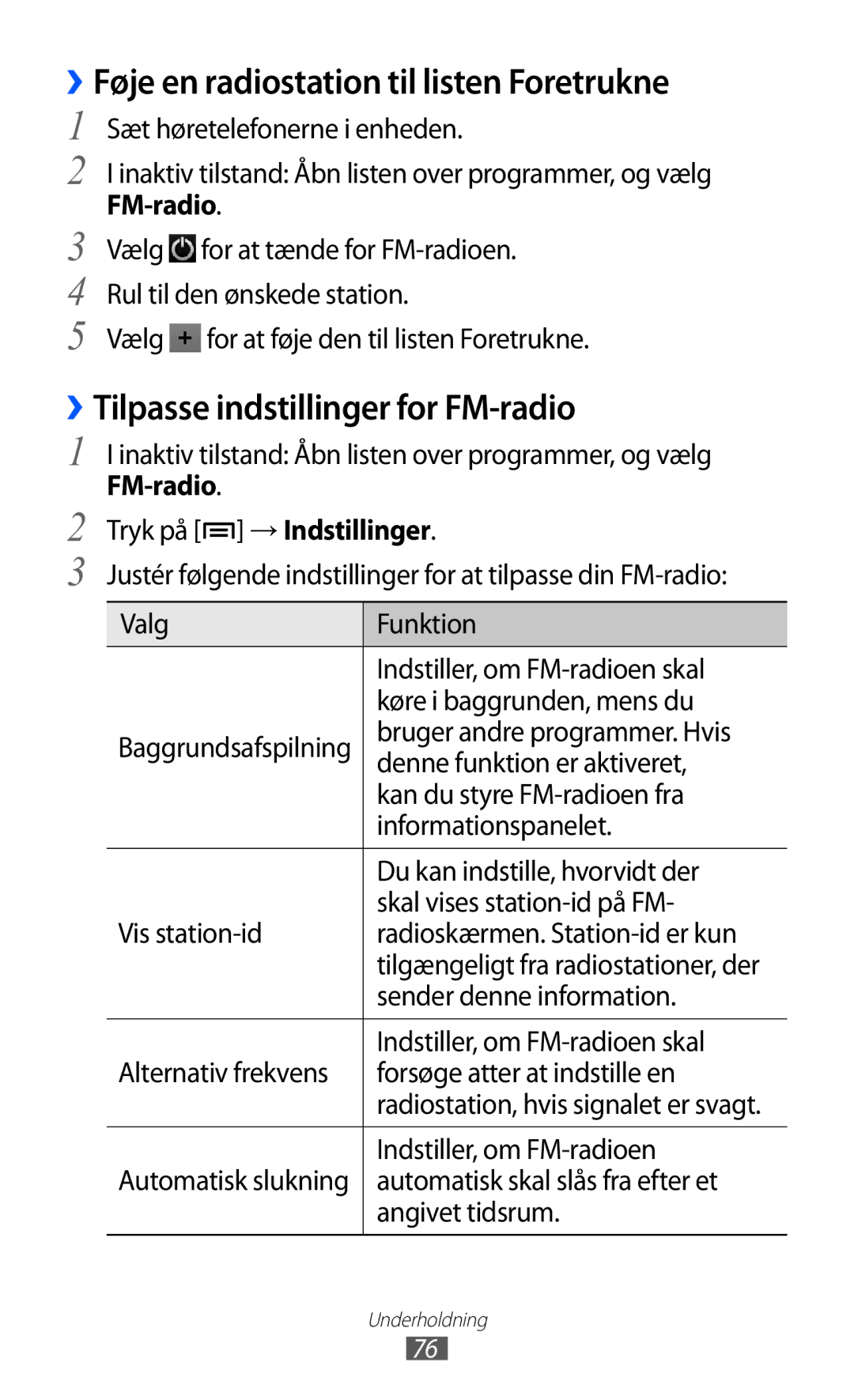 Samsung GT-I9103MAANEE manual ››Føje en radiostation til listen Foretrukne, ››Tilpasse indstillinger for FM-radio 