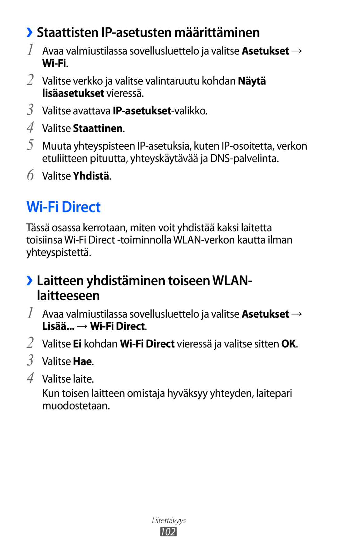 Samsung GT-I9103MAANEE manual ››Staattisten IP-asetusten määrittäminen, Valitse Staattinen, Lisää... → Wi-Fi Direct 