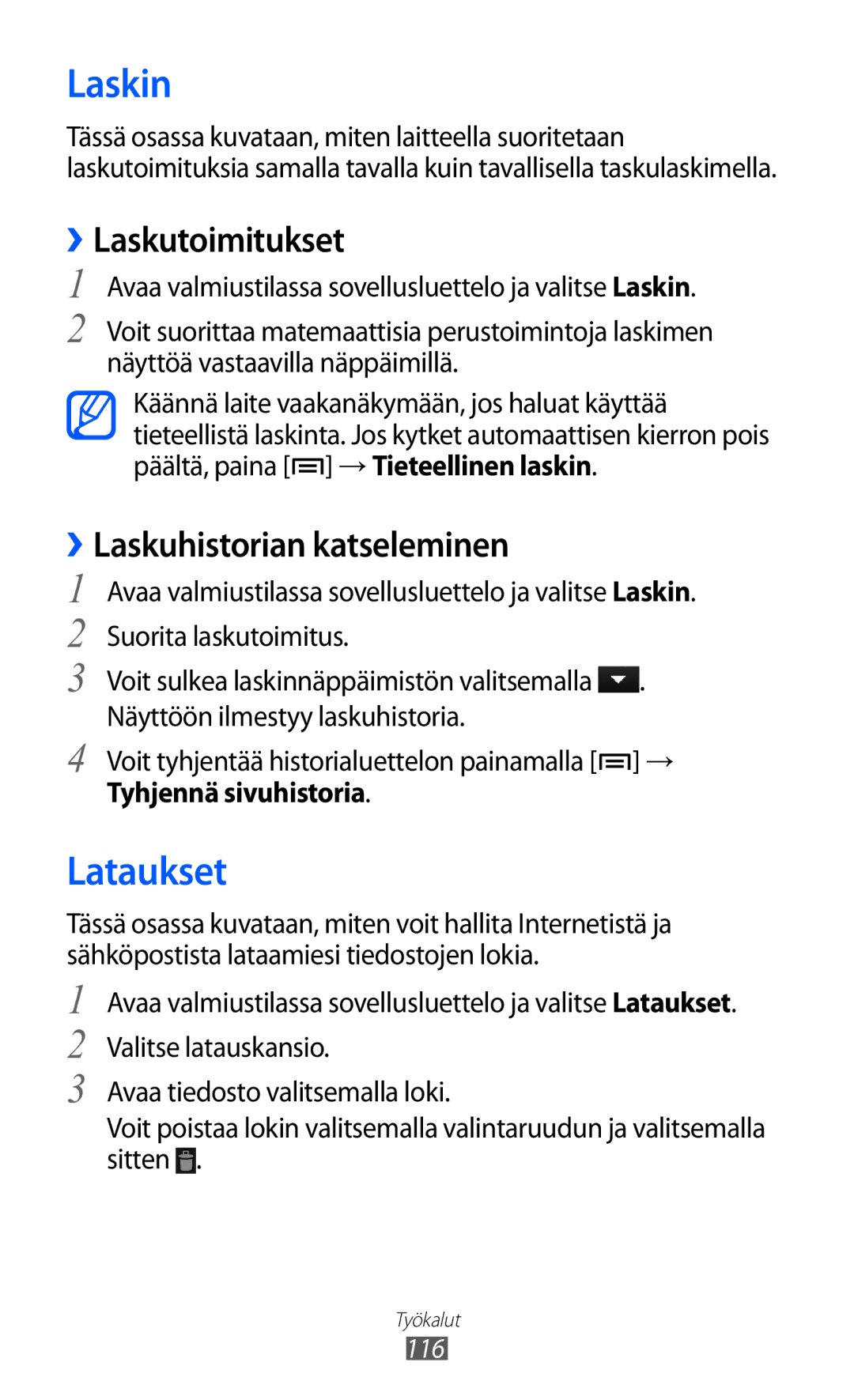 Samsung GT-I9103MAANEE manual Laskin, Lataukset, ››Laskutoimitukset, ››Laskuhistorian katseleminen 