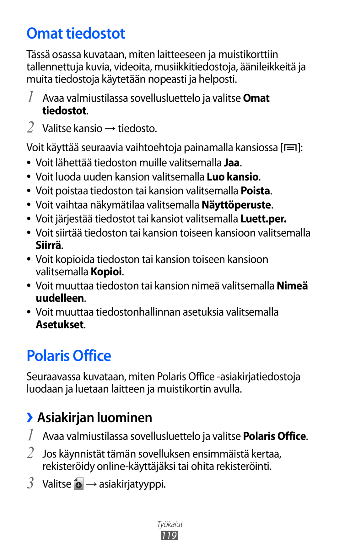 Samsung GT-I9103MAANEE manual Omat tiedostot, Polaris Office, ››Asiakirjan luominen, Valitse → asiakirjatyyppi 