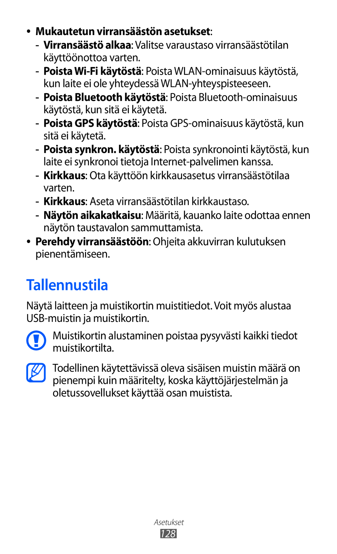 Samsung GT-I9103MAANEE manual Tallennustila, Mukautetun virransäästön asetukset 