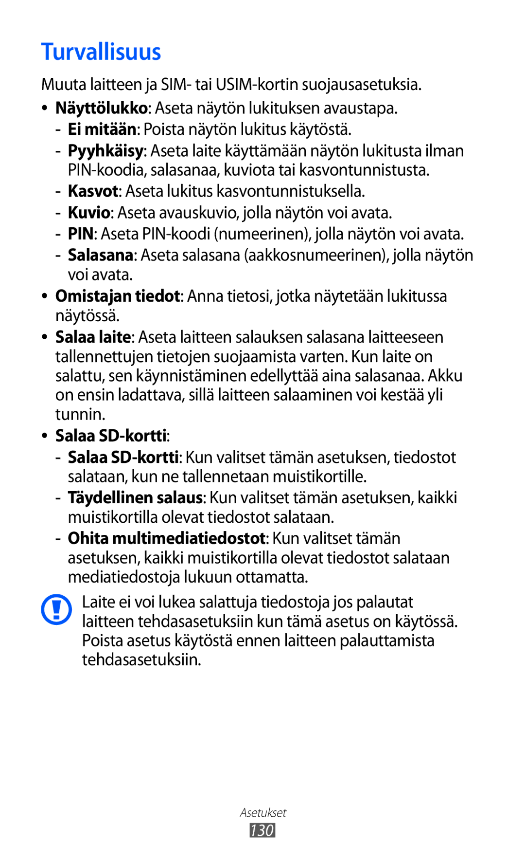 Samsung GT-I9103MAANEE manual Turvallisuus, Ei mitään Poista näytön lukitus käytöstä, Salaa SD-kortti 