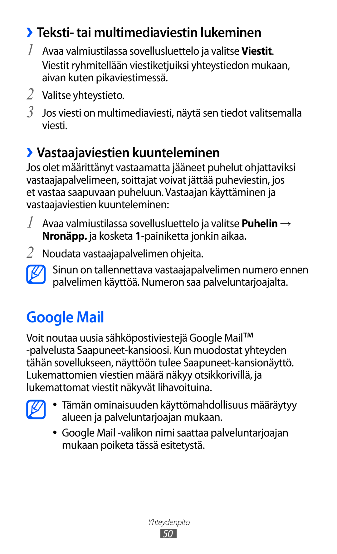 Samsung GT-I9103MAANEE manual Google Mail, ››Teksti- tai multimediaviestin lukeminen, ››Vastaajaviestien kuunteleminen 