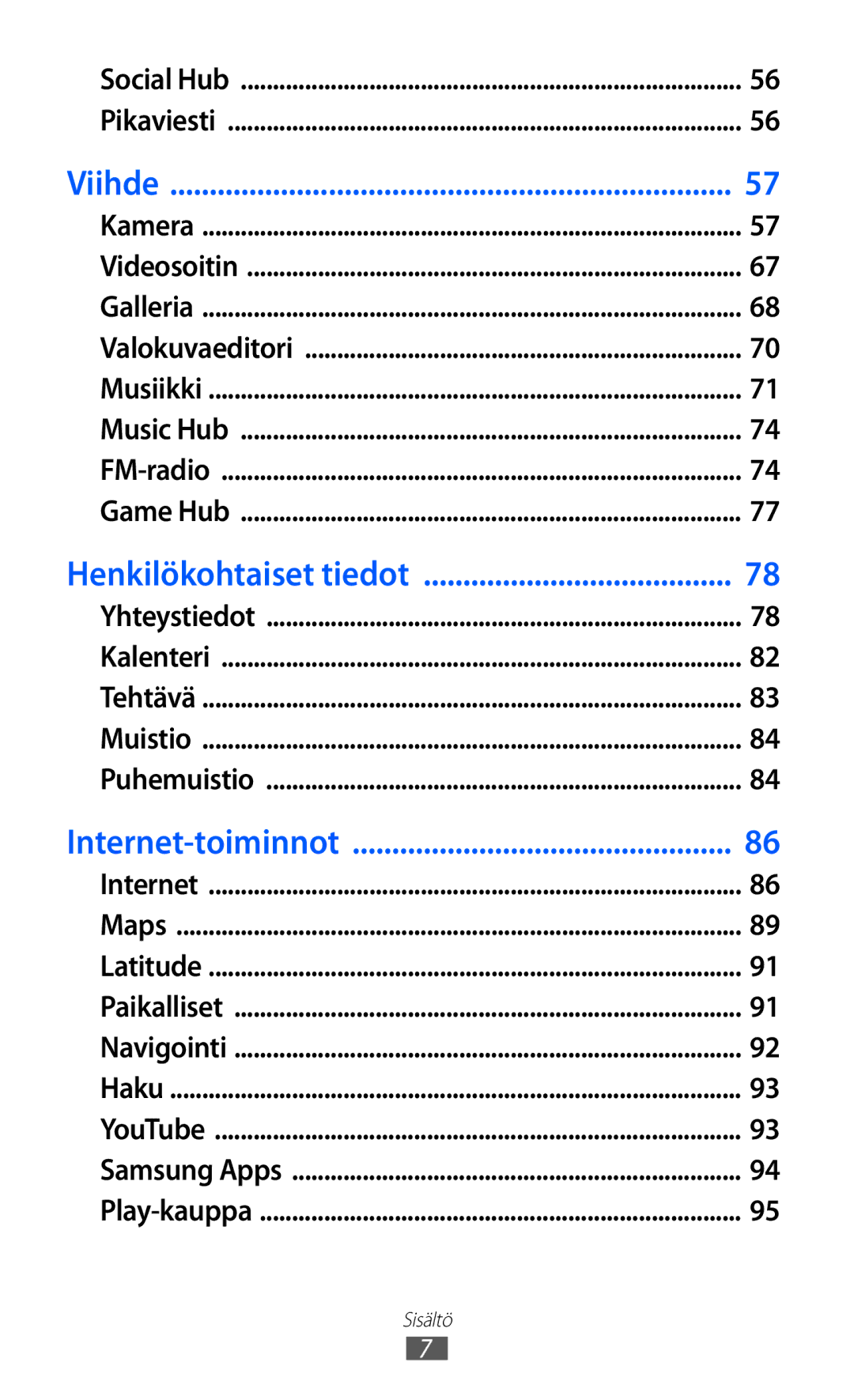 Samsung GT-I9103MAANEE manual Viihde 