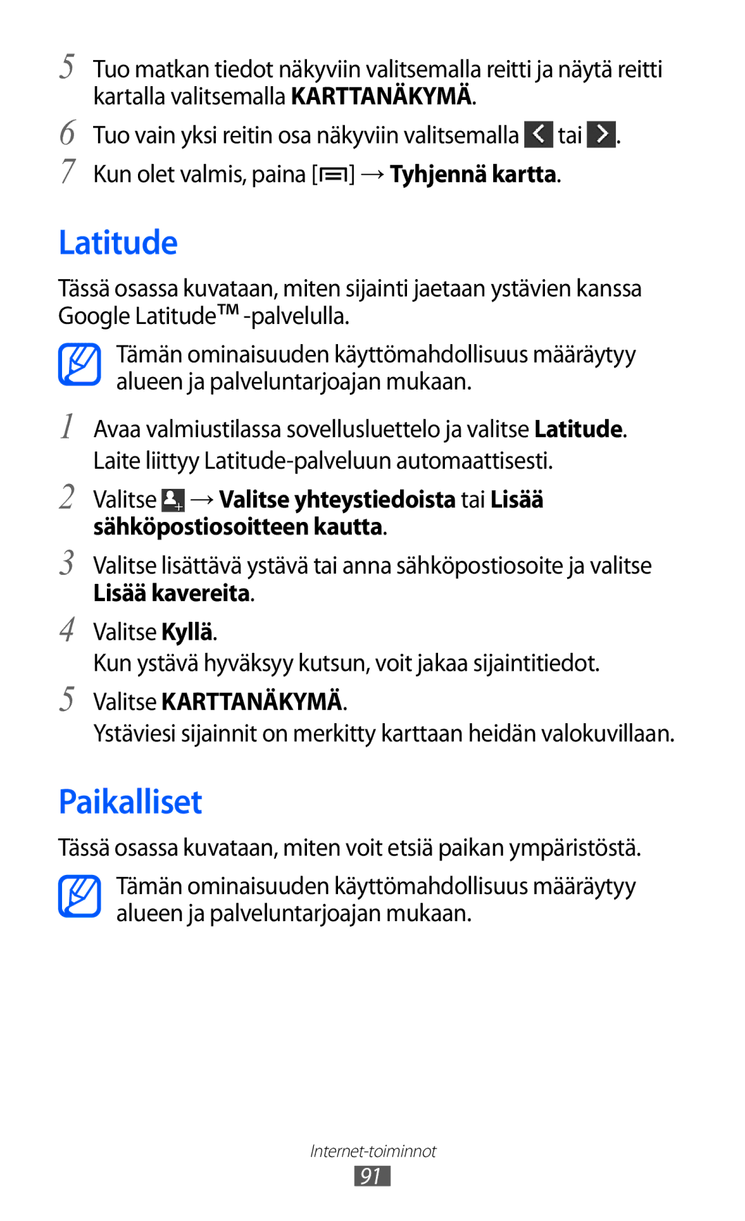 Samsung GT-I9103MAANEE manual Latitude, Paikalliset, Lisää kavereita, Valitse Karttanäkymä 