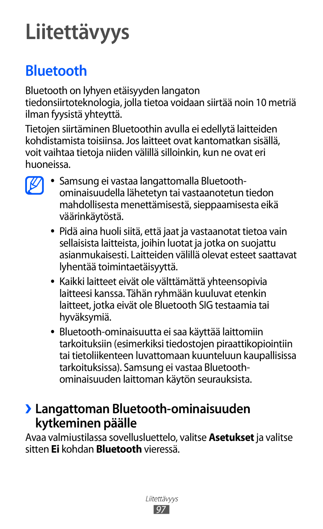 Samsung GT-I9103MAANEE manual Liitettävyys, ››Langattoman Bluetooth-ominaisuuden kytkeminen päälle 