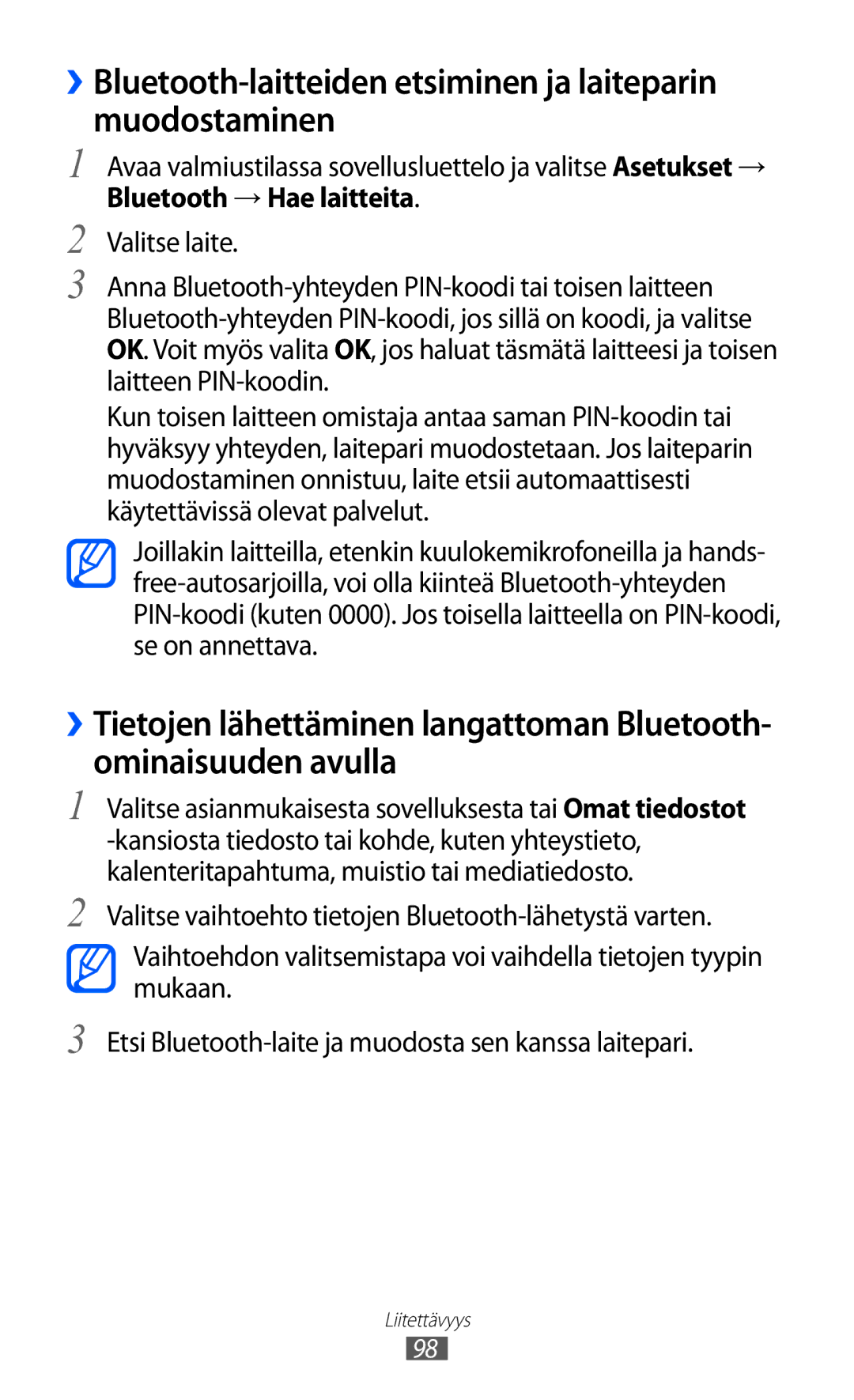 Samsung GT-I9103MAANEE manual ››Bluetooth-laitteiden etsiminen ja laiteparin muodostaminen 