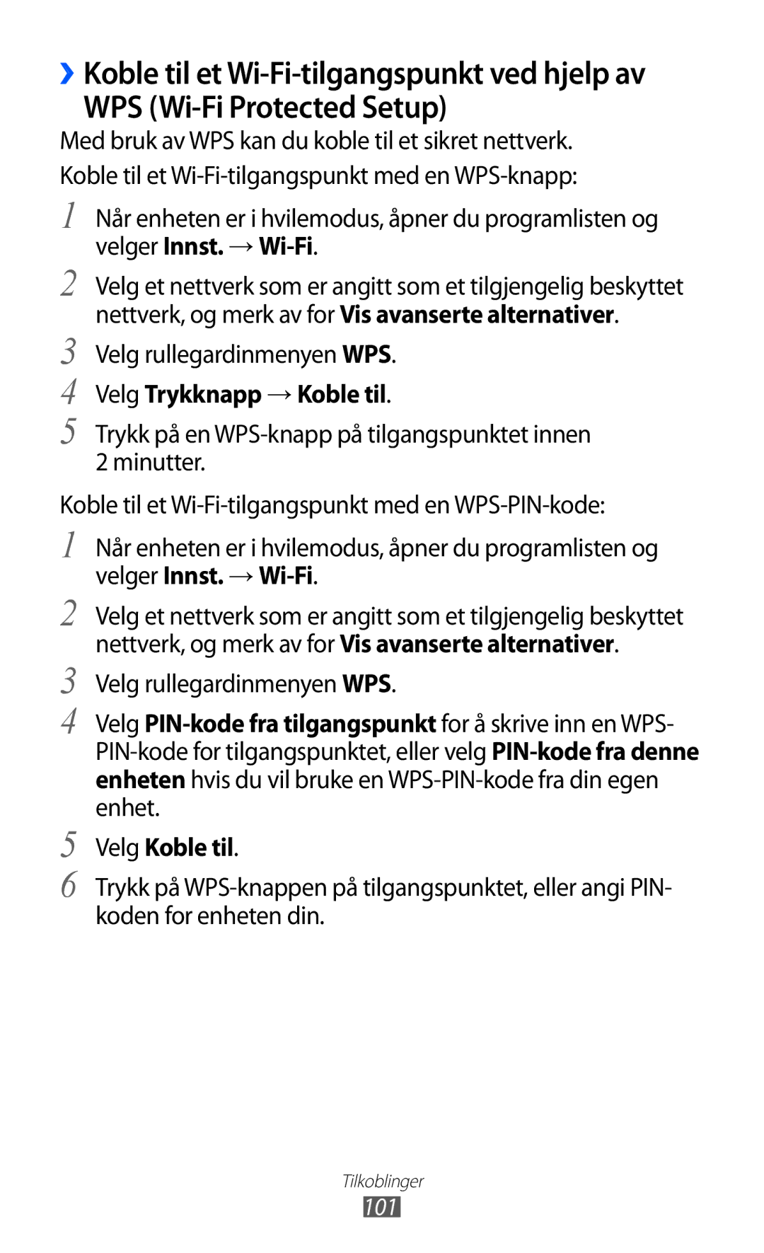 Samsung GT-I9103MAANEE manual WPS Wi-Fi Protected Setup, Velg rullegardinmenyen WPS, Velg Trykknapp → Koble til, 101 