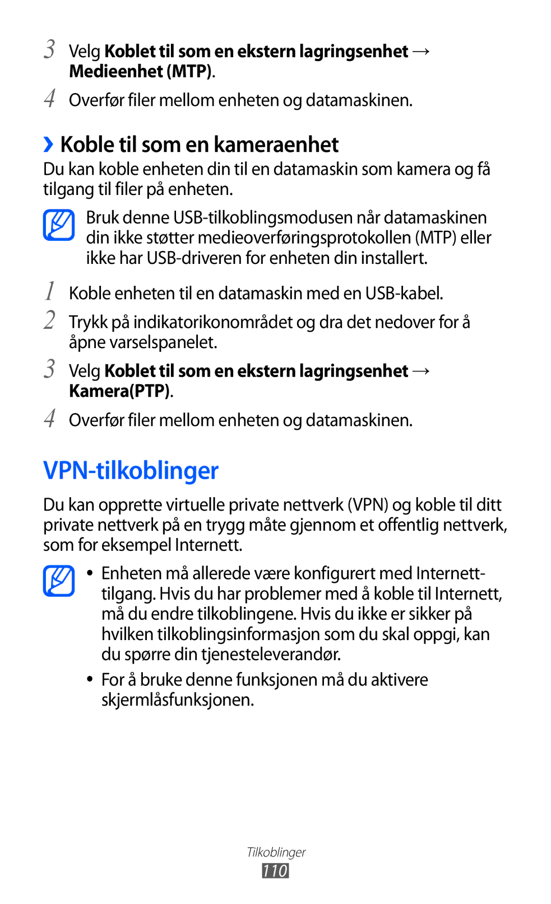 Samsung GT-I9103MAANEE VPN-tilkoblinger, ››Koble til som en kameraenhet, Overfør filer mellom enheten og datamaskinen, 110 