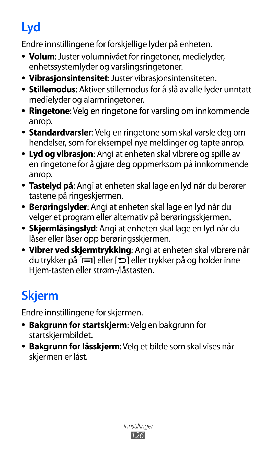 Samsung GT-I9103MAANEE manual Lyd, Skjerm, Endre innstillingene for forskjellige lyder på enheten 