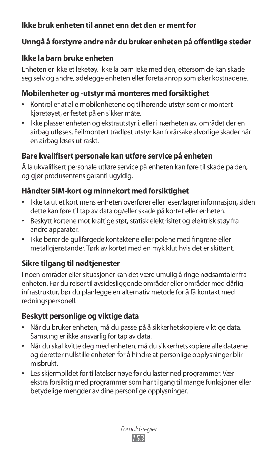 Samsung GT-I9103MAANEE manual 153, Mobilenheter og -utstyr må monteres med forsiktighet 