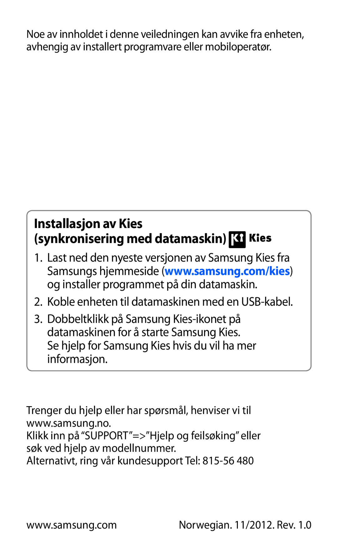 Samsung GT-I9103MAANEE manual Installasjon av Kies synkronisering med datamaskin 