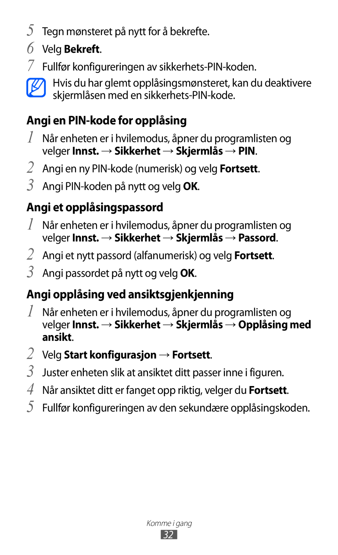 Samsung GT-I9103MAANEE manual Tegn mønsteret på nytt for å bekrefte, Velg Bekreft, Velg Start konfigurasjon → Fortsett 