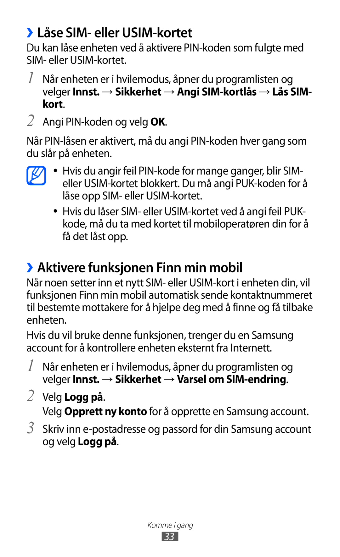 Samsung GT-I9103MAANEE manual ››Låse SIM- eller USIM-kortet, ››Aktivere funksjonen Finn min mobil, Velg Logg på 