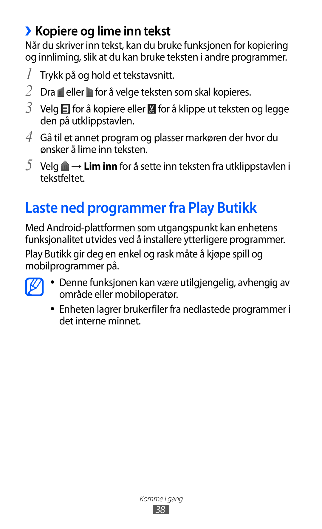 Samsung GT-I9103MAANEE manual Laste ned programmer fra Play Butikk, ››Kopiere og lime inn tekst 