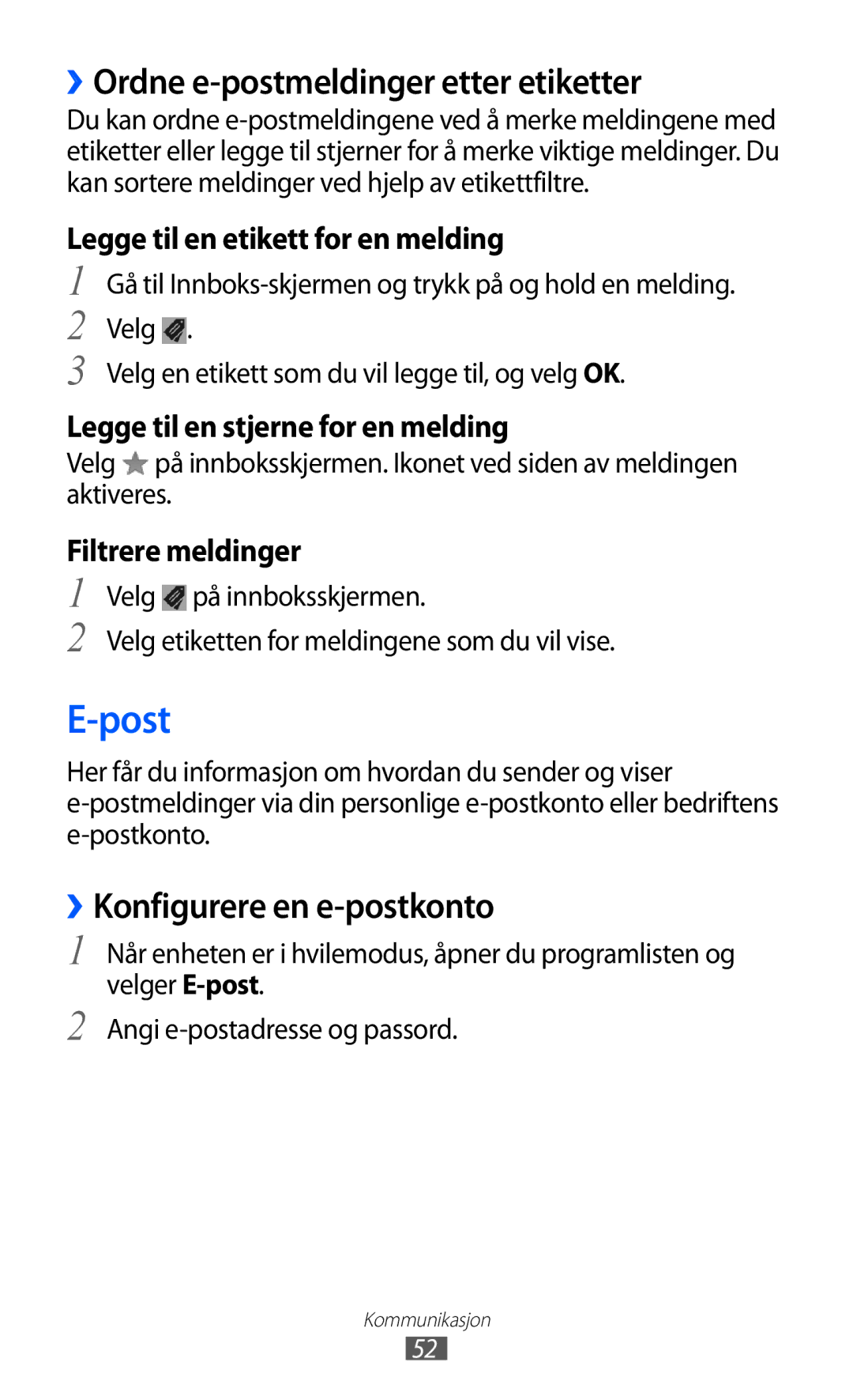 Samsung GT-I9103MAANEE manual Post, ››Ordne e-postmeldinger etter etiketter, ››Konfigurere en e-postkonto 