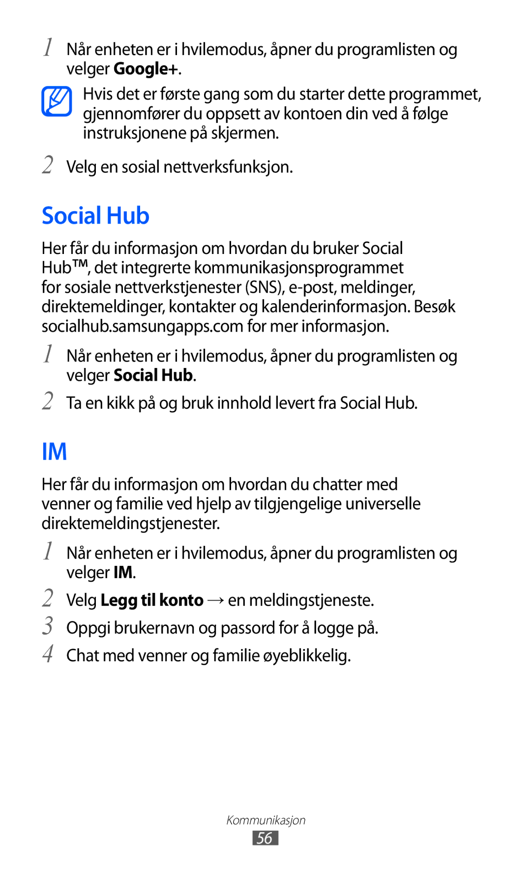 Samsung GT-I9103MAANEE manual Social Hub 