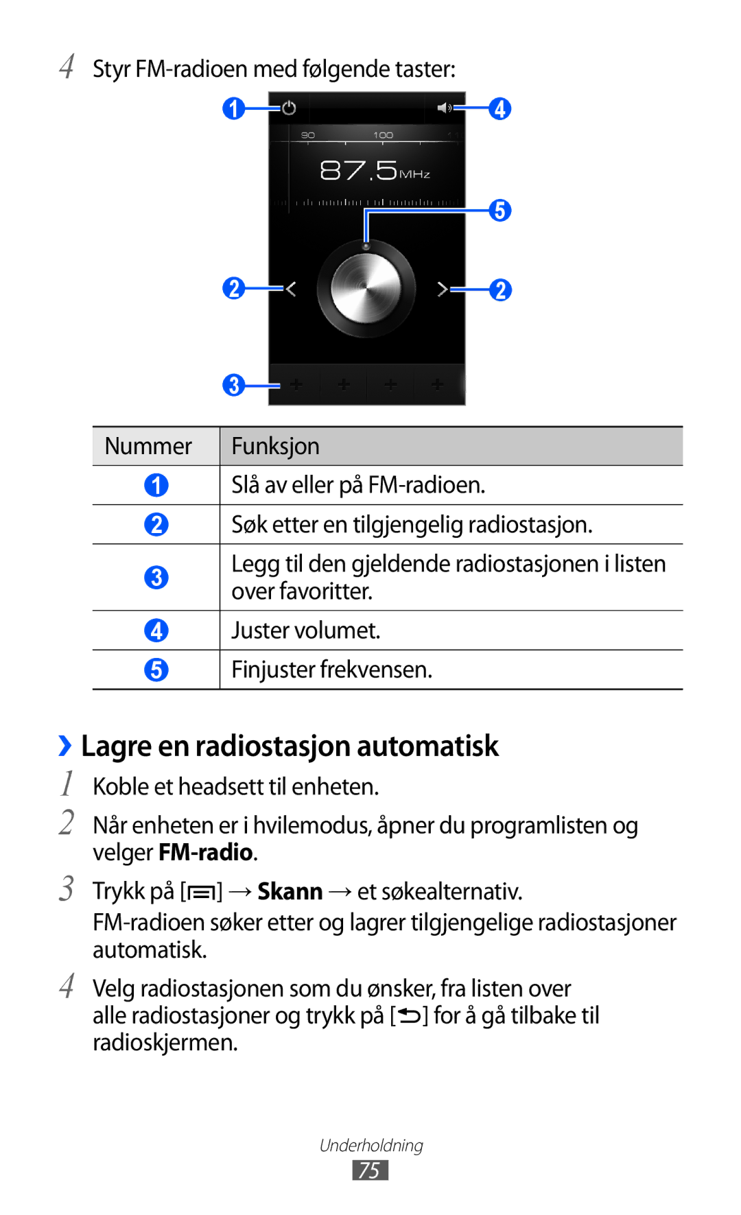 Samsung GT-I9103MAANEE manual ››Lagre en radiostasjon automatisk 