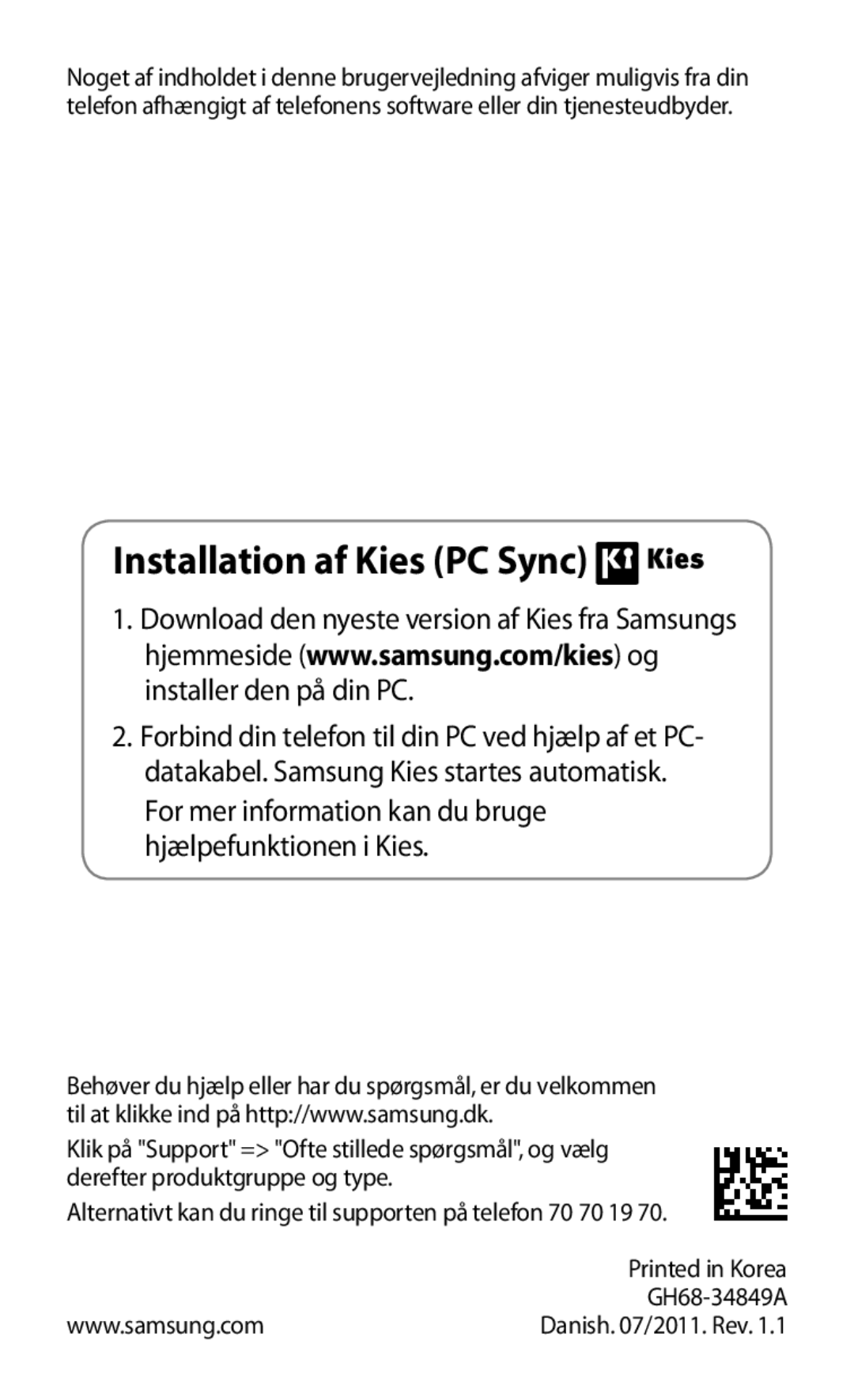 Samsung GT-I9103MAANEE manual Installation af Kies PC Sync 