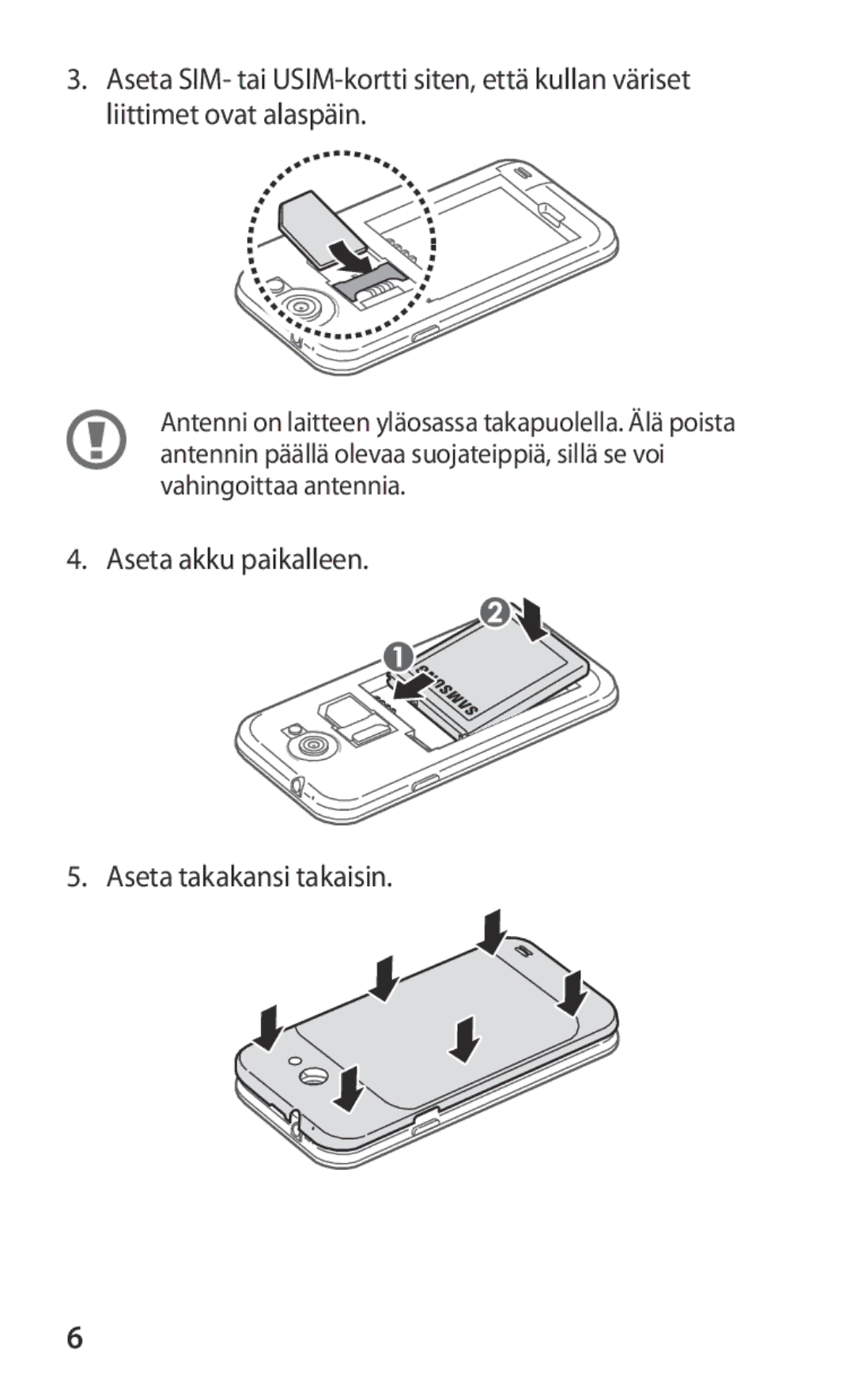 Samsung GT-I9103MAANEE manual Aseta akku paikalleen Aseta takakansi takaisin 