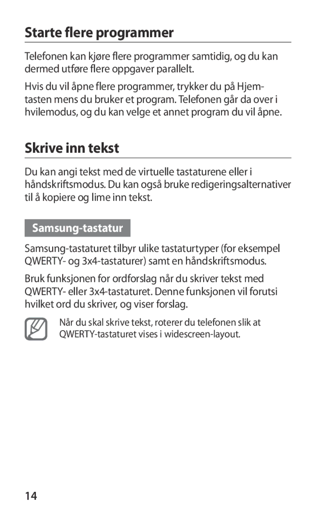 Samsung GT-I9103MAANEE manual Starte flere programmer, Skrive inn tekst, Samsung-tastatur 