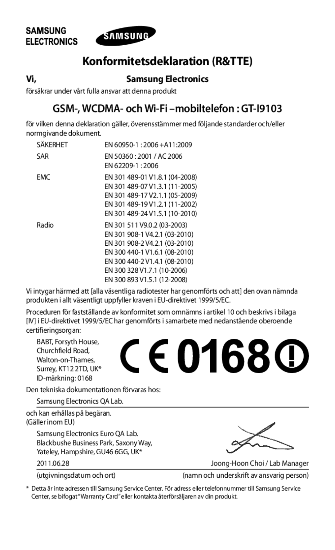 Samsung GT-I9103MAANEE manual GSM-, WCDMA- och Wi-Fi -mobiltelefon GT-I9103, Konformitetsdeklaration R&TTE 