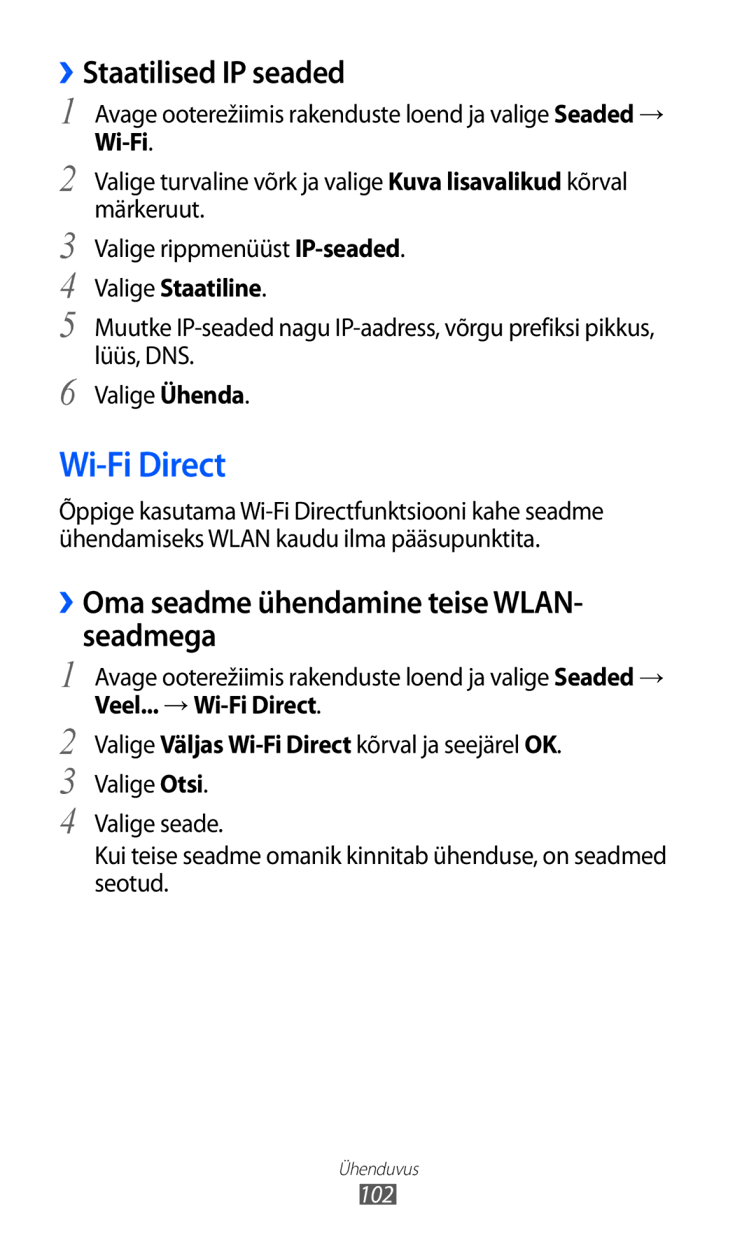 Samsung GT-I9103MAASEB manual Wi-Fi Direct, ››Staatilised IP seaded, ››Oma seadme ühendamine teise WLAN- seadmega 