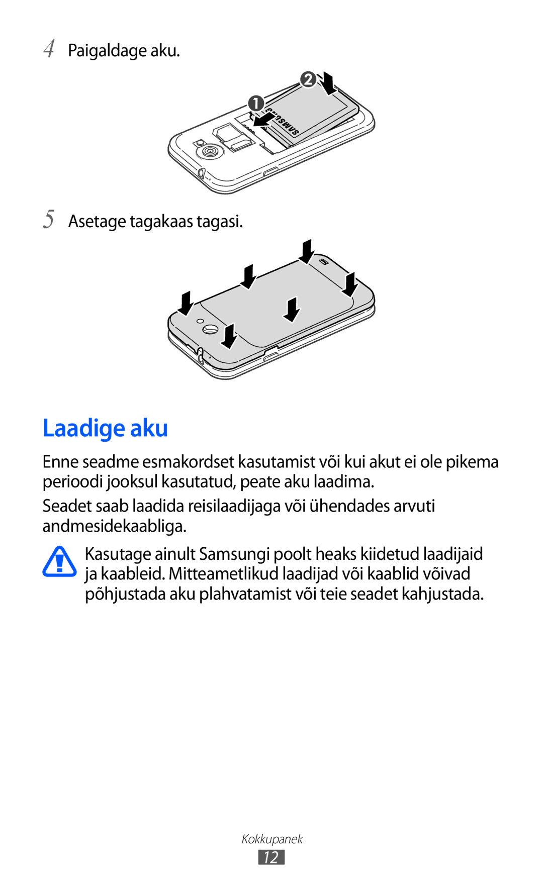 Samsung GT-I9103MAASEB manual Laadige aku, Paigaldage aku Asetage tagakaas tagasi 