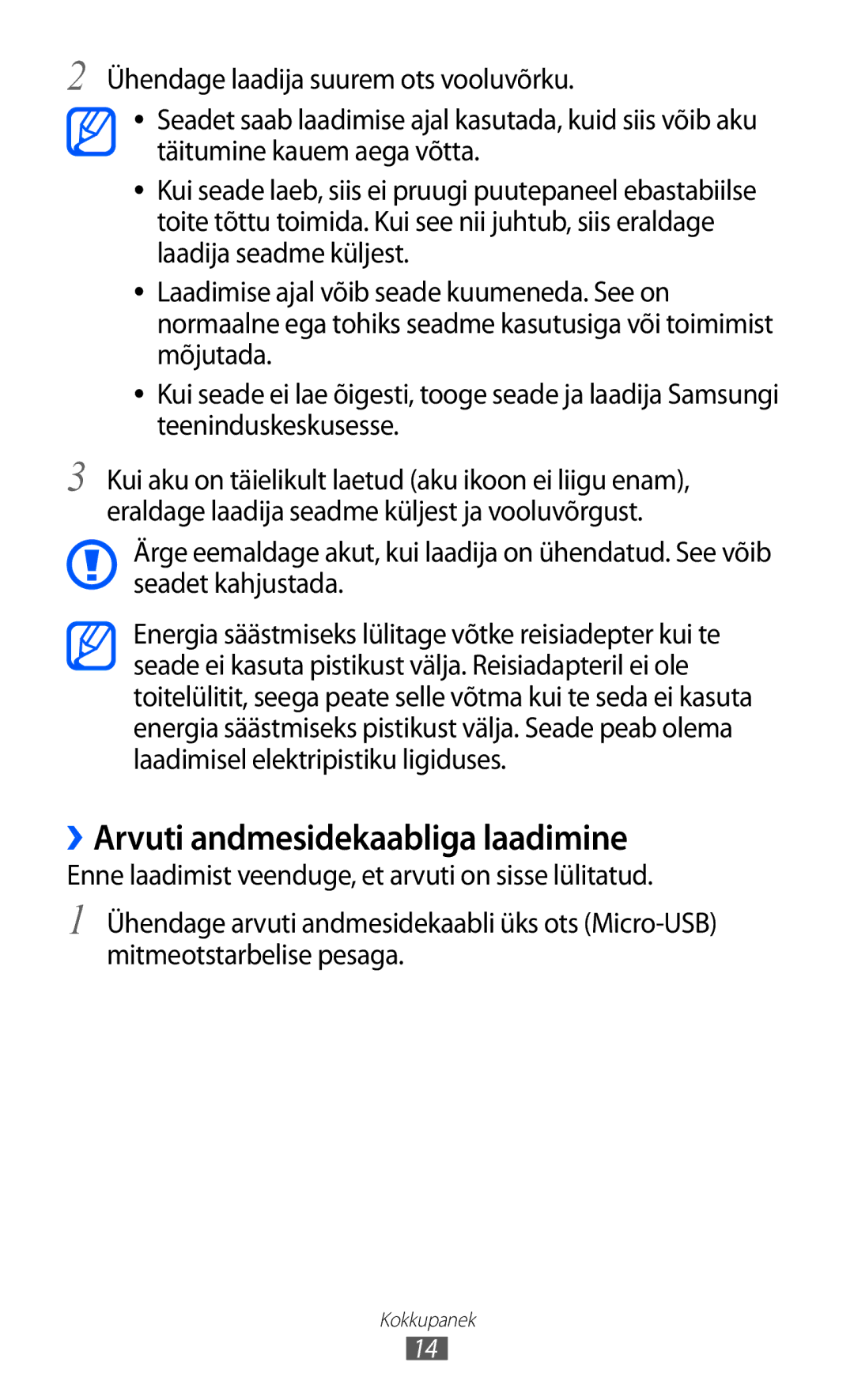 Samsung GT-I9103MAASEB manual ››Arvuti andmesidekaabliga laadimine 