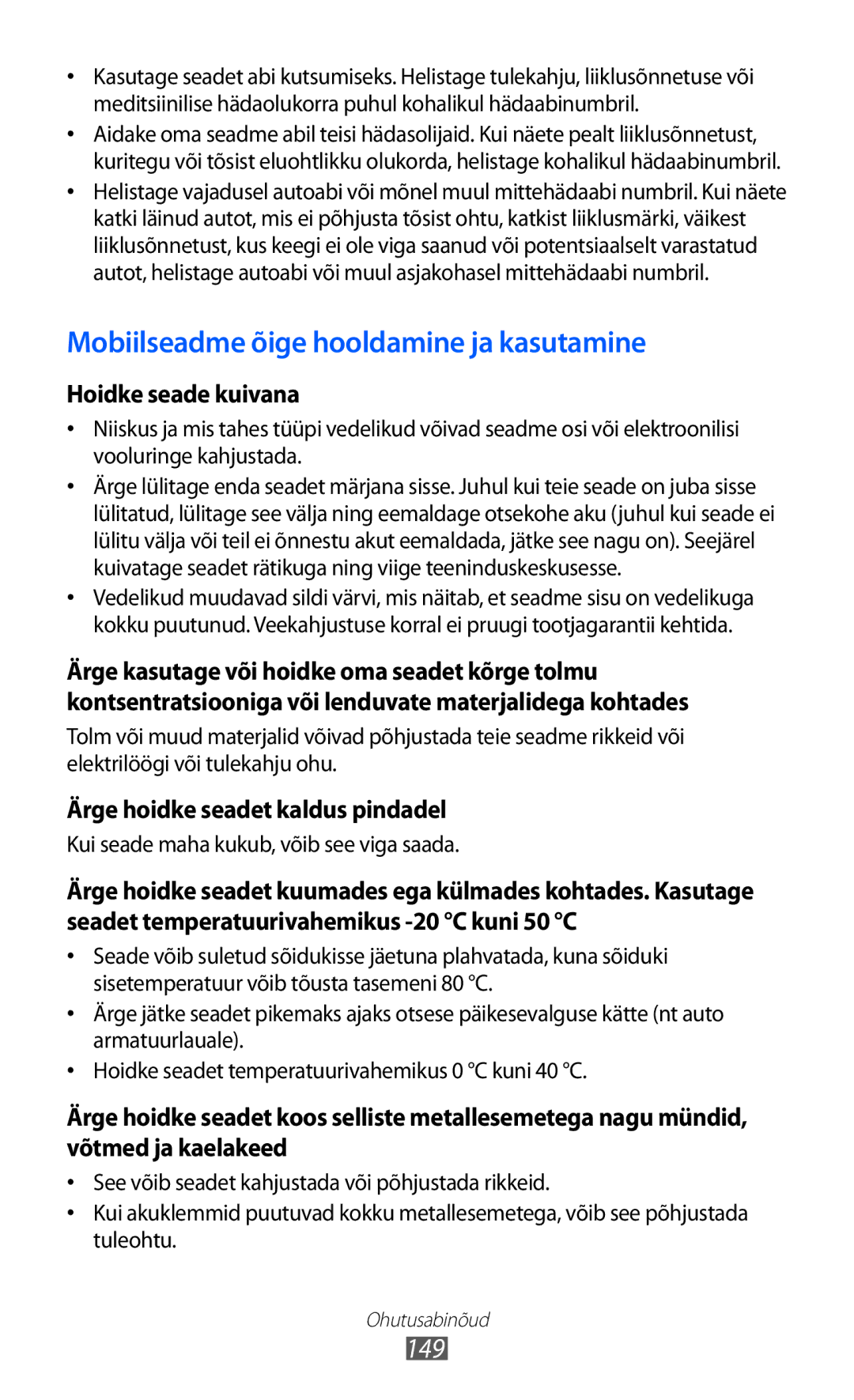 Samsung GT-I9103MAASEB manual Mobiilseadme õige hooldamine ja kasutamine 