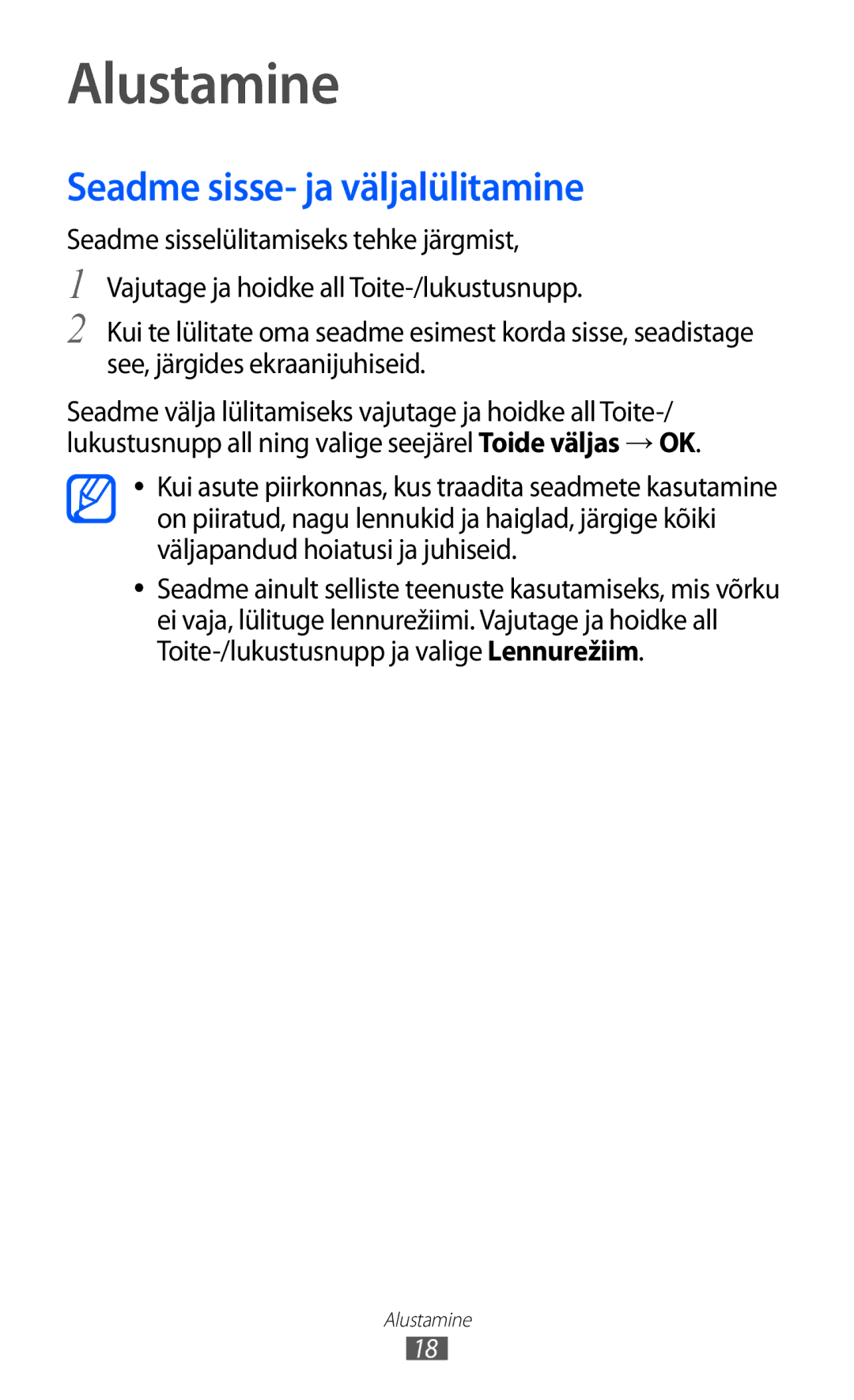 Samsung GT-I9103MAASEB manual Alustamine, Seadme sisse- ja väljalülitamine 