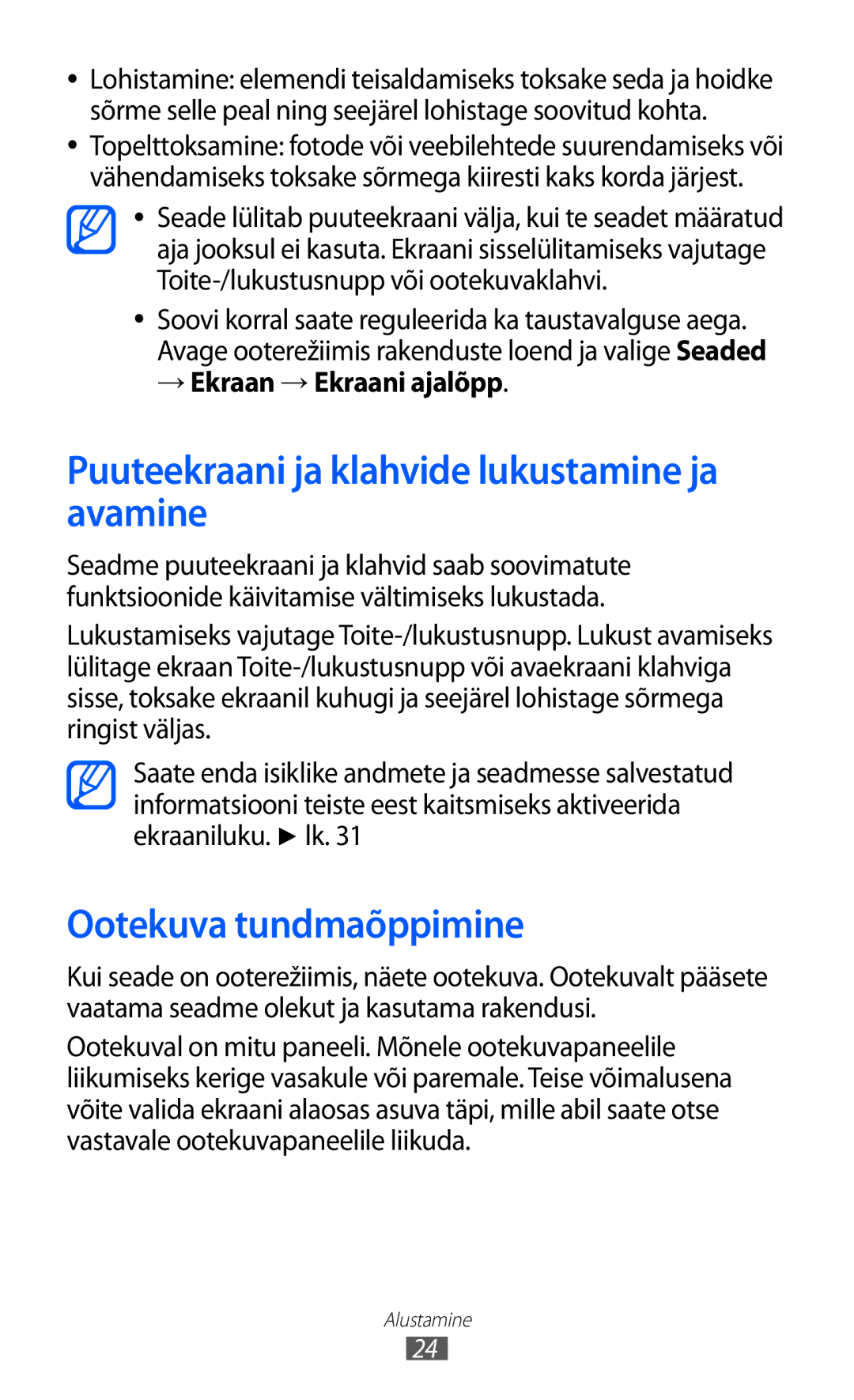 Samsung GT-I9103MAASEB manual Puuteekraani ja klahvide lukustamine ja avamine, Ootekuva tundmaõppimine 