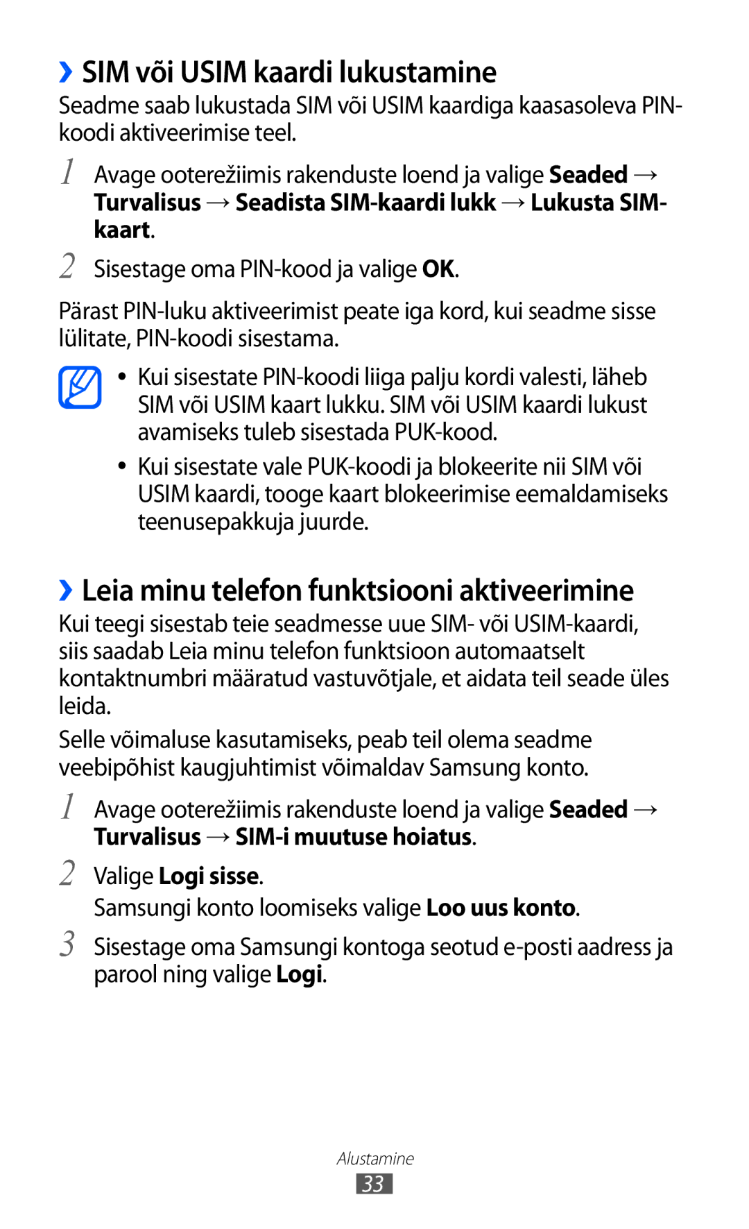 Samsung GT-I9103MAASEB manual ››SIM või Usim kaardi lukustamine, Turvalisus → SIM-i muutuse hoiatus Valige Logi sisse 