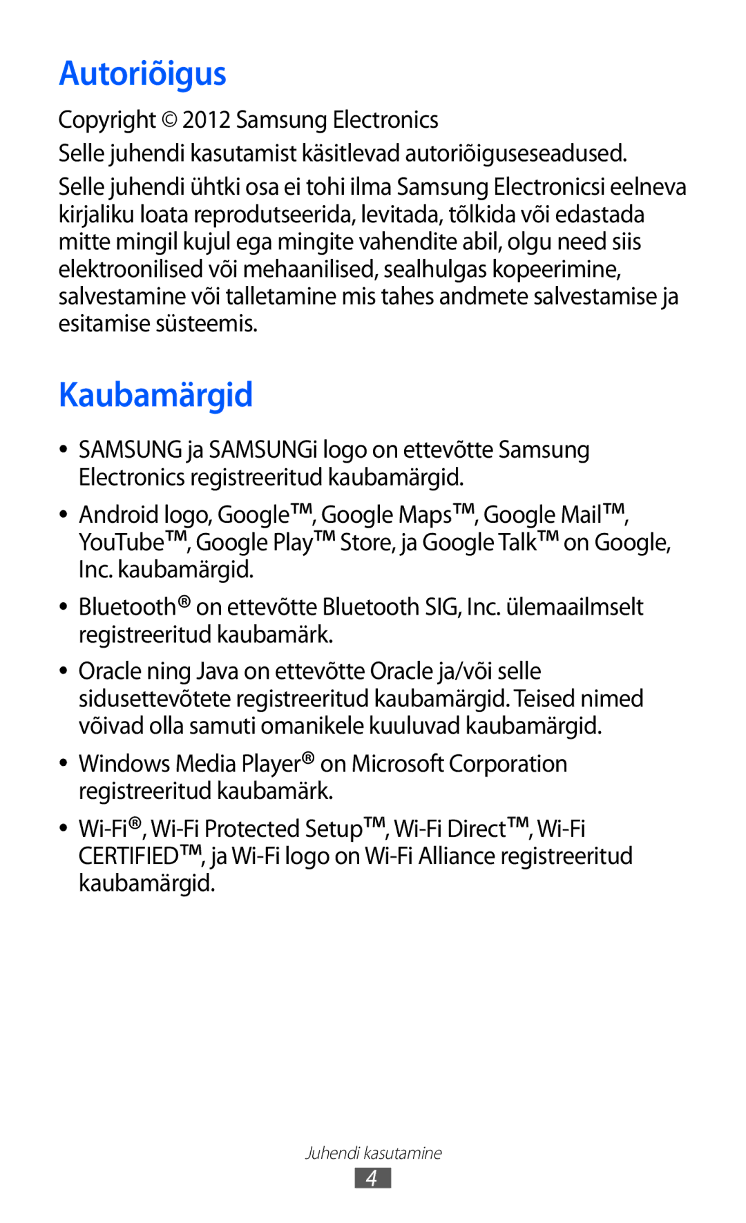 Samsung GT-I9103MAASEB manual Autoriõigus, Kaubamärgid 