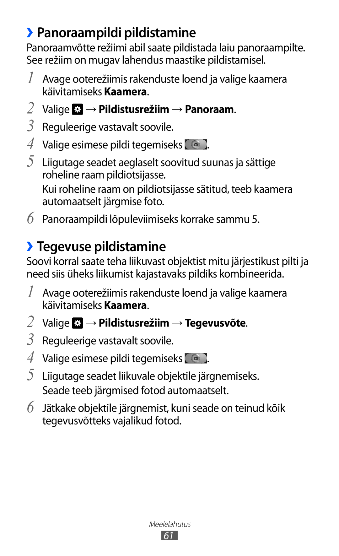 Samsung GT-I9103MAASEB manual ››Panoraampildi pildistamine, ››Tegevuse pildistamine, Valige → Pildistusrežiim → Panoraam 