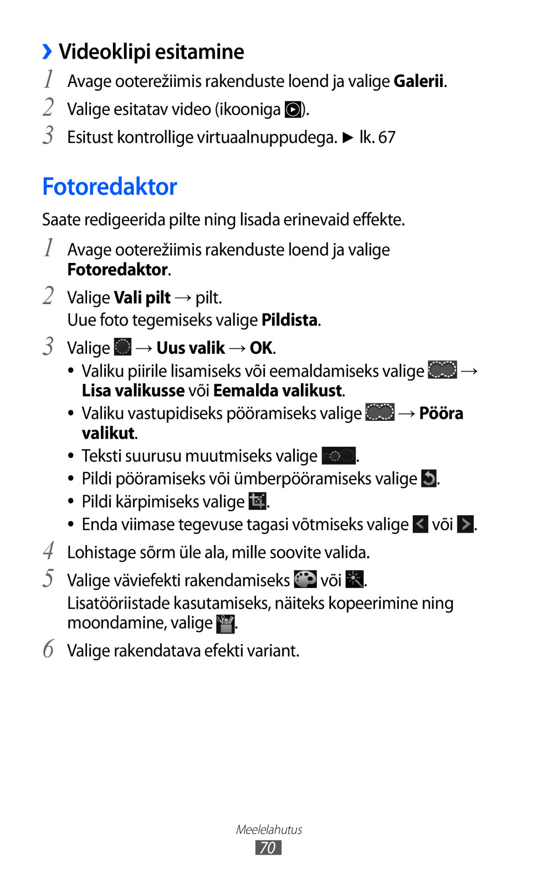 Samsung GT-I9103MAASEB manual Fotoredaktor, ››Videoklipi esitamine 